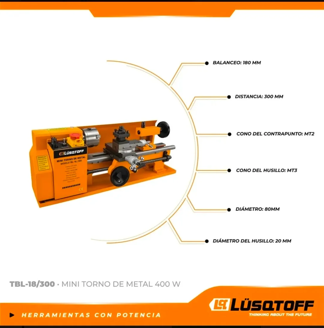 MINI TORNO PARA METALES 400W 250O rpm DISTANCIA ENTRE CENTROS 30cm Lüsqtoff Tbl-18/300